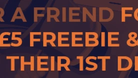 Casino 2020: Refer A Friend to Get £5 & 50% of their FTD