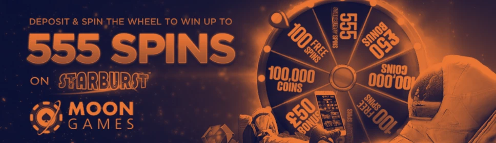 Moon Games Welcome Promotion: Get up to 555 Starburst Spins