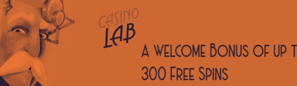 Casino Lab’s Welcome Bonus: Up to £100 & 300 Bonus Spins