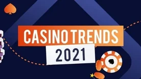 Online Casino Trends 2021 [Infographic]