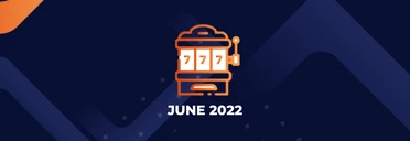Slots of the Month June 2022