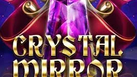 Crystal Mirror Slot