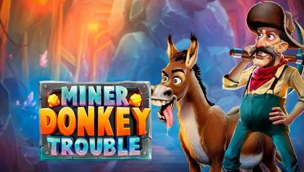 Miner Donkey Trouble Slot
