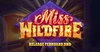 Miss-wildfire