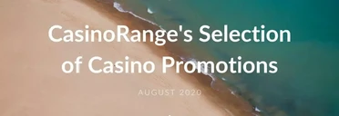 Best Online Casino Promotions in August 2020