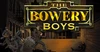 The-Bowery-Boys-2022
