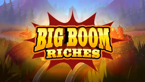 Big Boom Riches Slot