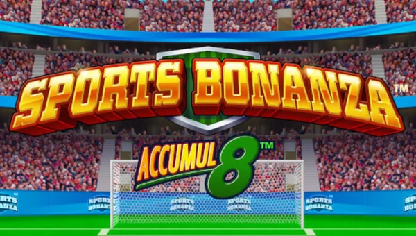 Sports Bonanza Accumul8 Slot