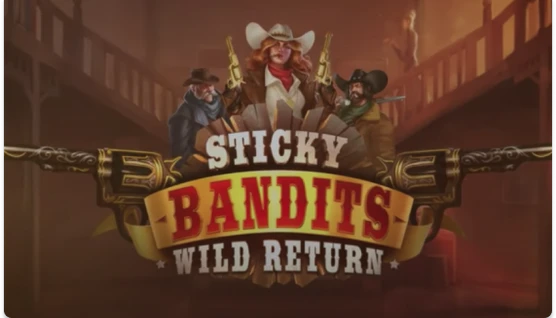 sticky-bandits-slot-quickspin-1 1
