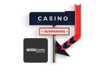 Tropicana Casino suspended