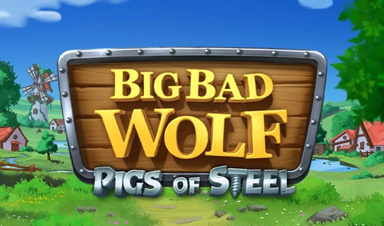 Big Bad Wolf: Pigs Of Steel Slot