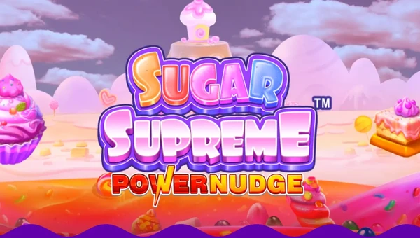 Sugar Supreme Powernudge Slot Review & Demo - Pragmatic Play | RTP 96.09%