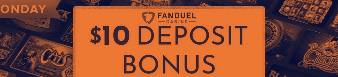 FanDuel Casino Promotion: Monday Slots Deposit $100 Get $10