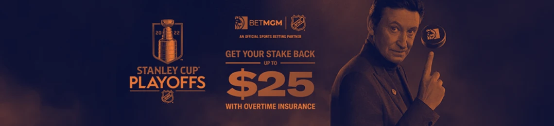 BetMGM Promotion: $25 OT Insurance for Stanley Cup Playoffs