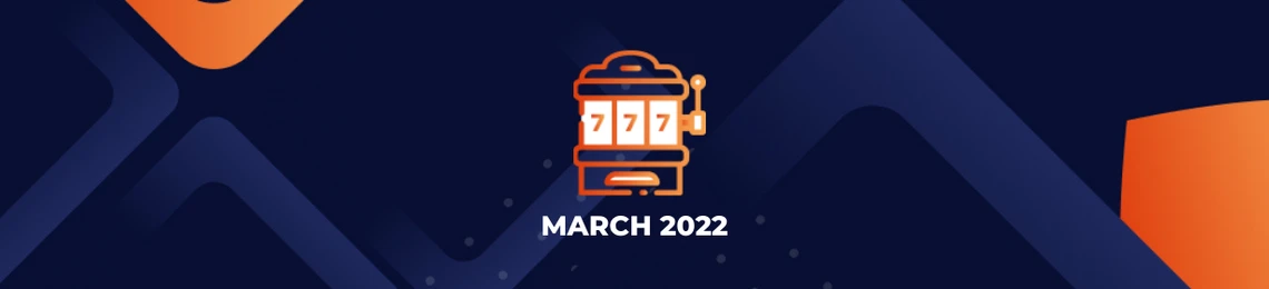 Slots of the Month March 2022: St’ Patricks Day Edition