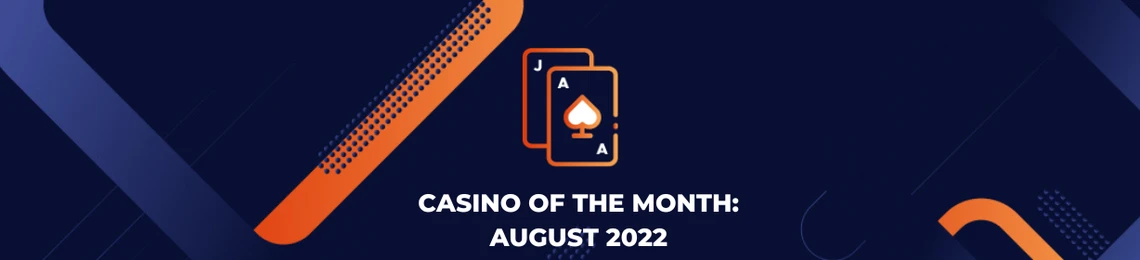Casino of the Month August 2022: Electric Spins