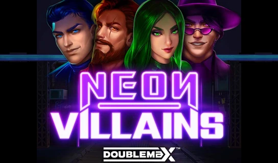 Neon Villains DoubleMax Slot