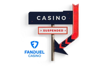 FanDuel Casino Suspended