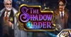 The Shadow Order Slot