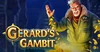 Gerard's Gambit - Play’n GO