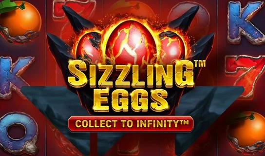 Sizzling Eggs: Collect to Infinity Slot