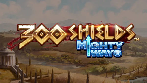 300 Shields Mighty Ways Slot