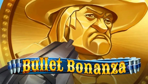 BULLET BONANZA - Play Online for Free!