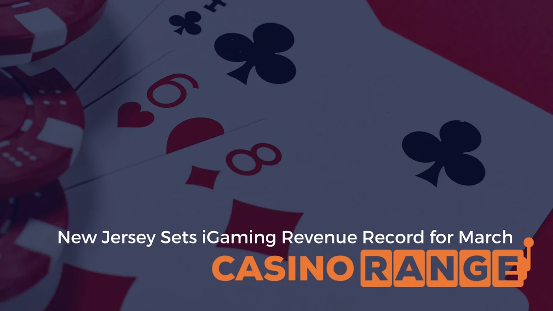 New Jersey Sets iGaming Revenue Record for March