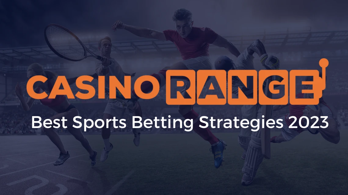 best sports betting strategies 2023