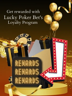 Lucky Poker Bet Rewards