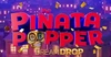 Piñata Popper Dream Drop - Relax Gaming