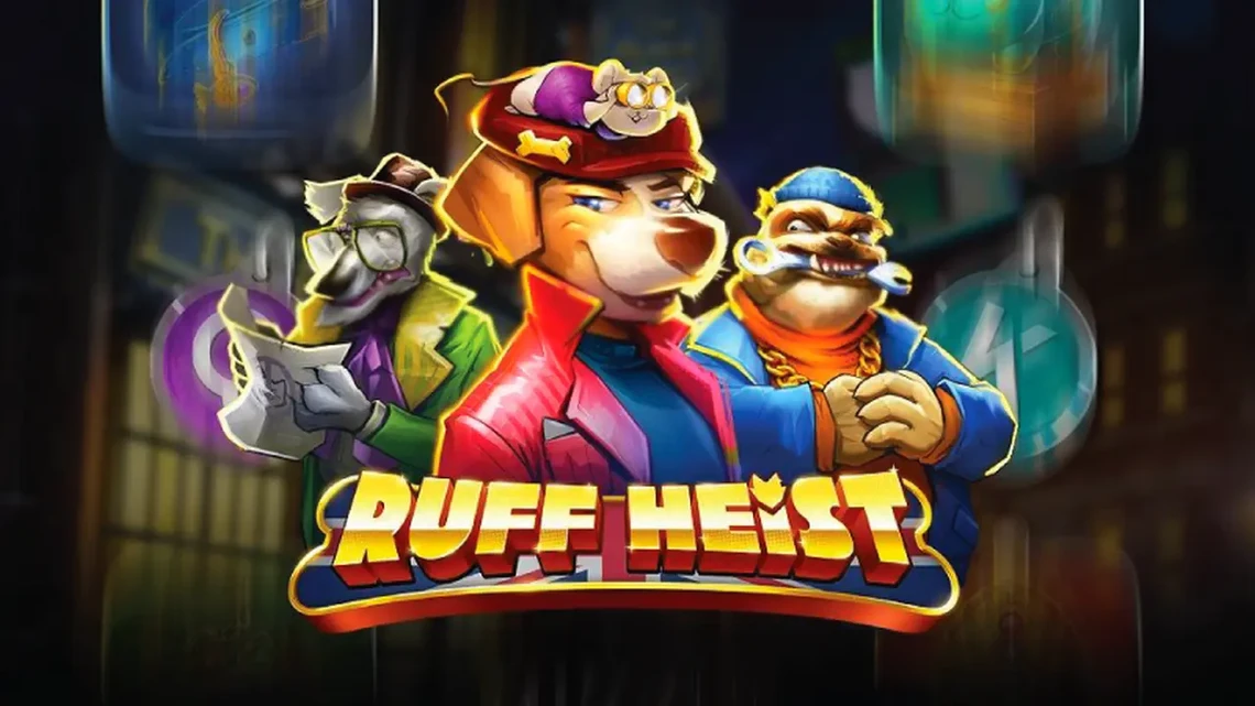 Ruff Heist Slot Review -Play ‘n GO