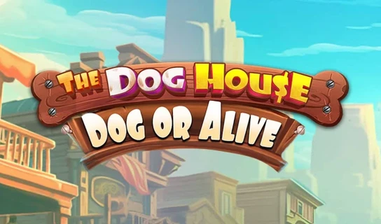 The Dog House: Dog or Alive Slot