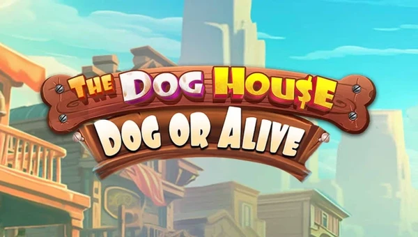 The Dog House: Dog or Alive Slot