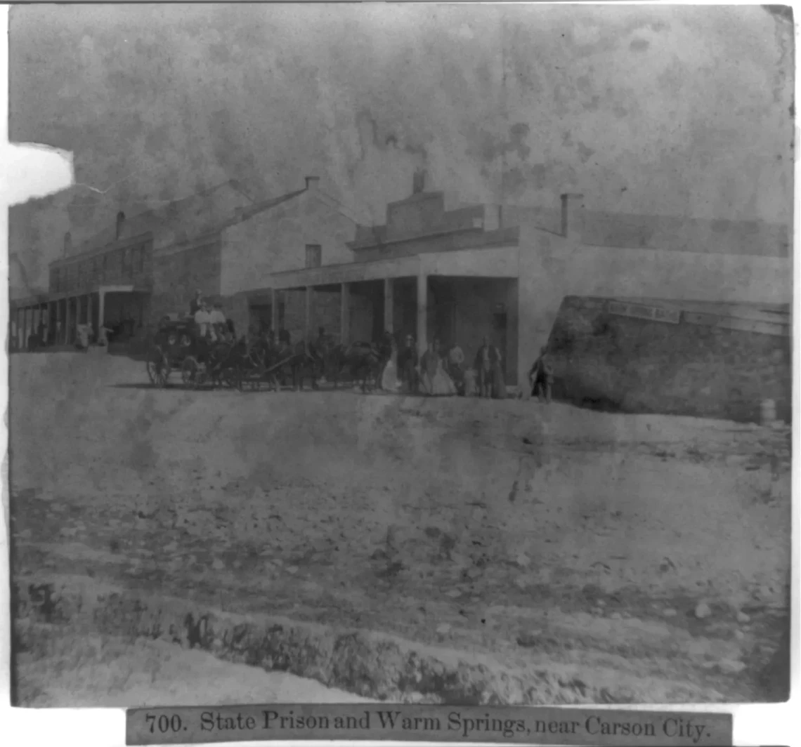 Nevada State Prison and Warm Springs in the 1860s
